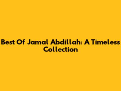 Best Of Jamal Abdillah: A Timeless Collection