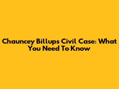 Chauncey Billups Civil Case: What You Need To Know