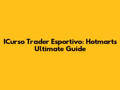 ICurso Trader Esportivo: Hotmart's Ultimate Guide