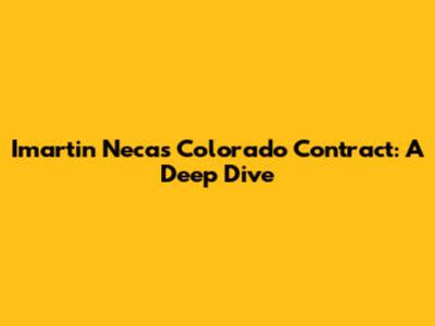 Imartin Necas' Colorado Contract: A Deep Dive
