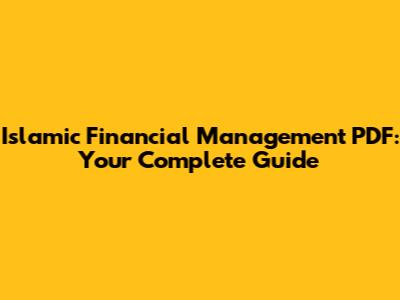 Islamic Financial Management PDF: Your Complete Guide