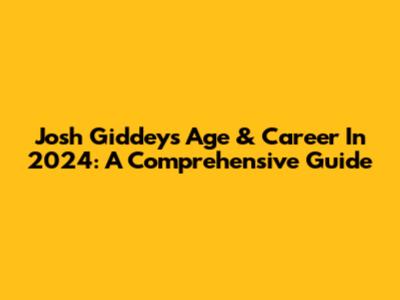 Josh Giddey's Age & Career In 2024: A Comprehensive Guide