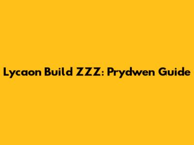 Lycaon Build ZZZ: Prydwen Guide