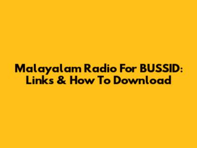 Malayalam Radio For BUSSID: Links & How To Download