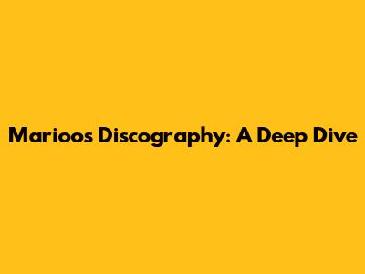 Marioo's Discography: A Deep Dive