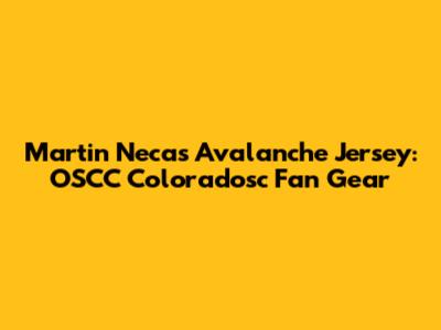 Martin Necas Avalanche Jersey: OSCC Coloradosc Fan Gear