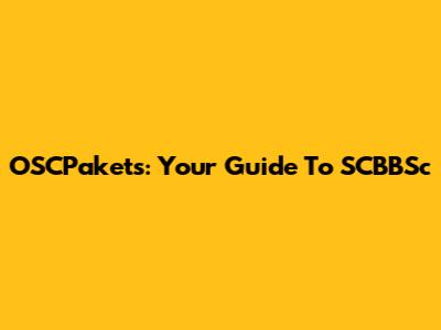 OSCPakets: Your Guide To SCBBSc