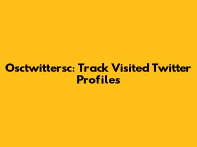 Osctwittersc: Track Visited Twitter Profiles