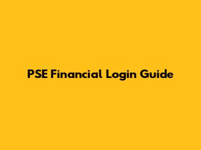 PSE Financial Login Guide
