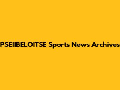 PSEIIBELOITSE Sports News Archives