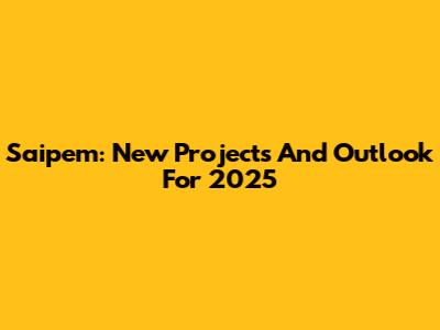 Saipem: New Projects And Outlook For 2025