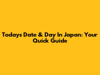 Today's Date & Day In Japan: Your Quick Guide