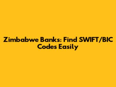 Zimbabwe Banks: Find SWIFT/BIC Codes Easily